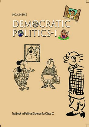 Democratic Politics - I Textbook In Political Science For Class Ix