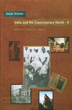 India & Contemporary World Ii - History For Class - 10