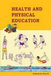 Health And Physical Education Textbook For Class Ix