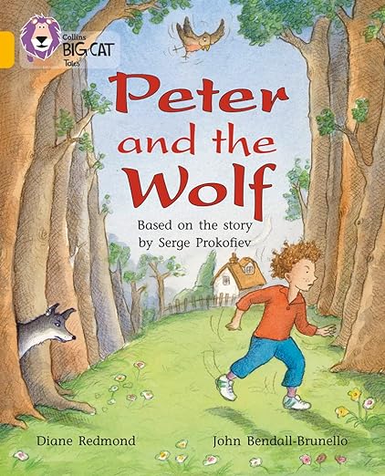 Peter And The Wolf: An Exciting Playscript Retelling Prokofieff’s Classic Tale.