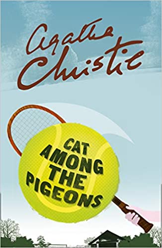 Cat Among The Pigeons (poirot) (hercule Poirot Series Book 32)