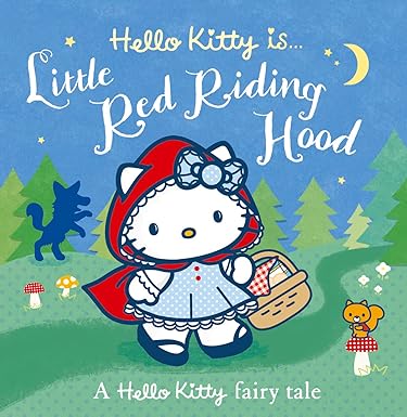 Hello Kitty Is Little Red Riding Hood