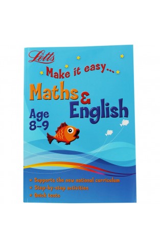 Letts Make It Easy: Maths & English Age 8-9