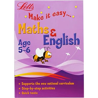 Letts Make It Easy: Maths & English Age 5-6