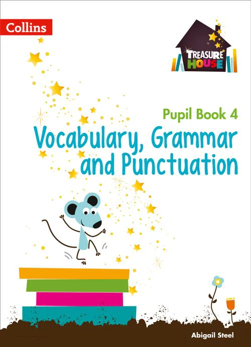 Treasure House Year 4 Vocabulary, Grammar And Punctuation