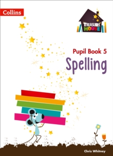 Treasure House — Year 5 Spelling Pupil Book