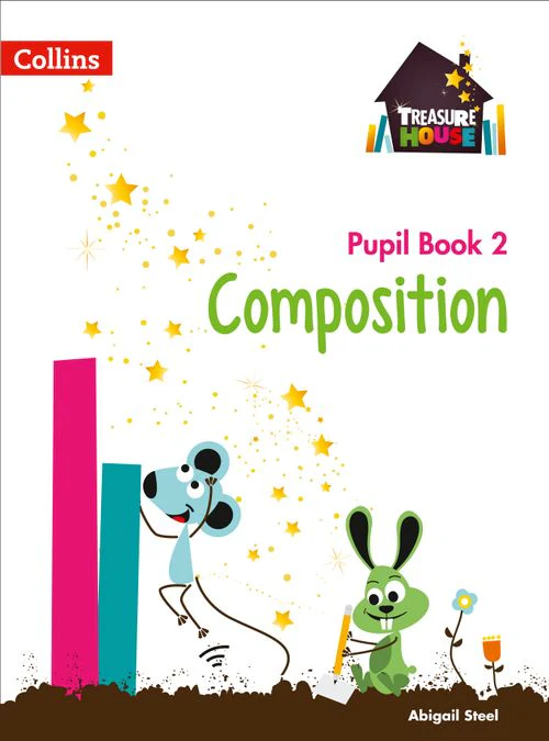 Treasure House Year 2 Composition Pupil Book