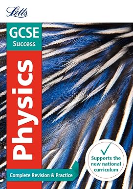 Letts Gcse Success Physics Complete Revision & Practice