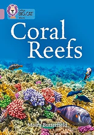 Collins Big Cat — Coral Reefs: Band 18/pearl