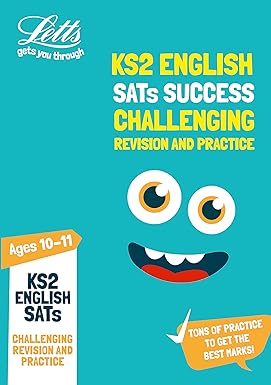 Letts Ks2 English Sats Success Challenging Revision And Practice