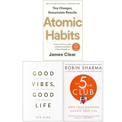 Atomic Habits, Good Vibes Good Life, The 5 Am Club 3 Books Collection Set