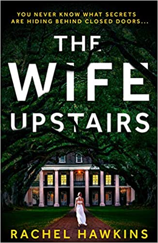 The Wife Upstairs