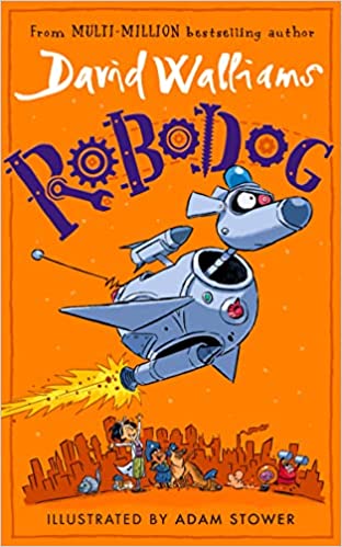 Robodog By David Walliams