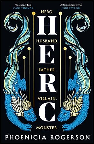 Herc: The Enthralling New Queer, Feminist Retelling Of Greece’s Greatest Hero