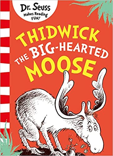 Thidwick The Big-hearted Moose