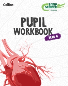 Snap Science 2nd Edition Pupils Book 6