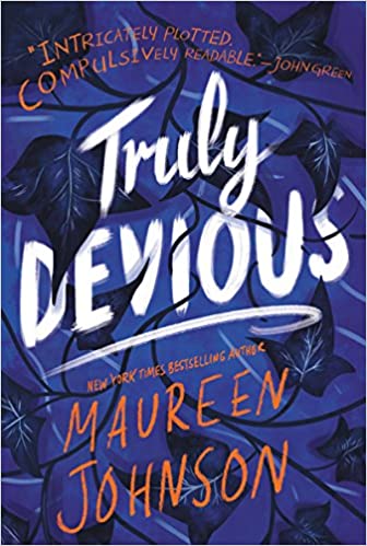 Truly Devious: A Mystery: 1 (truly Devious, 1)