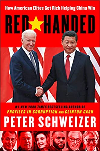 Red-handed: How American Elites Get Rich Helping China Win