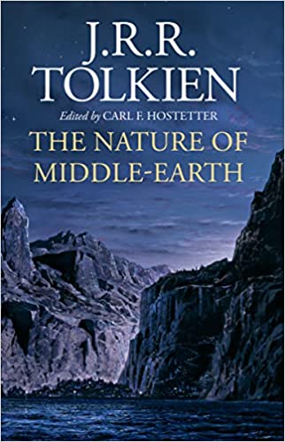 The Nature Of Middle-earth