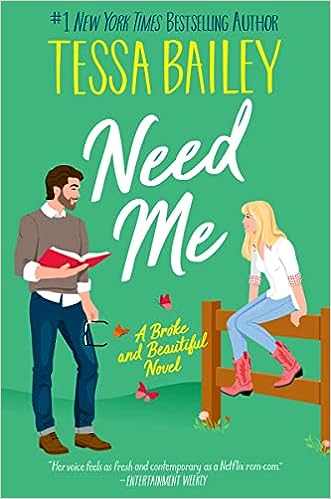 Need Me: A Broke And Beautiful Novel: 2