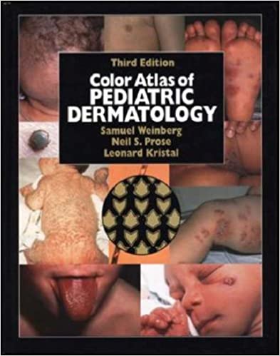Color Atlas Of Pediatric Dermatology 3e