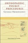 (ex)orthopedic Pocket Procedures (general Orthopaedics)(int.ed)