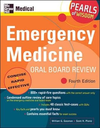 (old)pearls Of Wisdom Emergency Medicine Oral Board Review