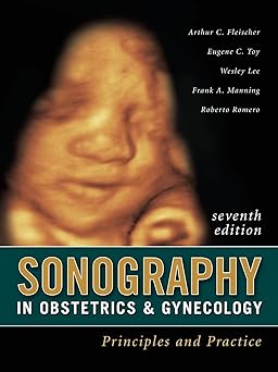 (old)sonography In Obstetrics & Gynecology :principles And Practice
