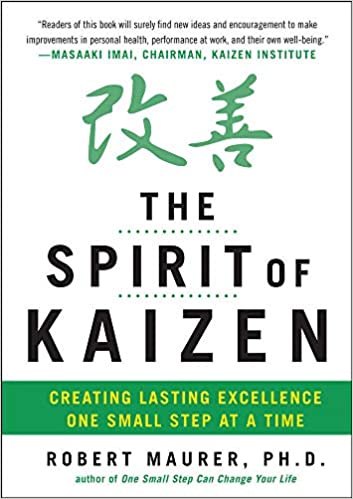 The Spirit Of Kaizen