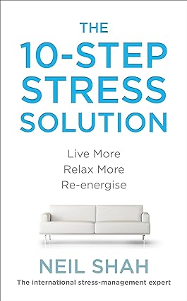 10-step Stress Solution, The