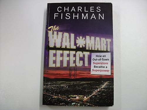 Wal-mart Effect : How An Out-o