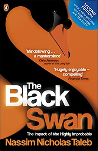 Black Swan, The : The Impact O