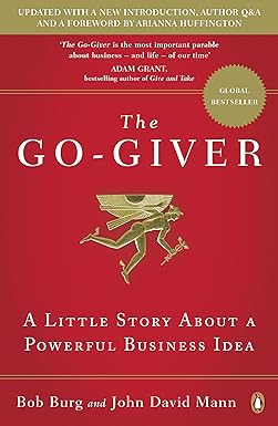 Go-giver, The : A Little Story