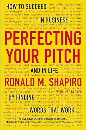 Perfecting Your Pitch: How To