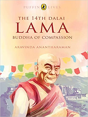 Puffin Lives: The 14th Dalai Lama: Buddha Of Compassion