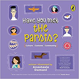 Have You Met The Parsis?