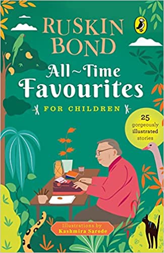 All-time Favourites For Children: Classic Collection Of 25+ Most-loved, Great Stories By Famous Award-winning Author (illustrated, Must-read Fiction Short Stories For Kids)