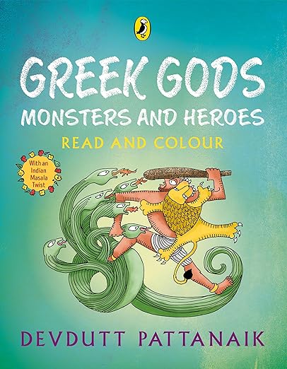 Greek Gods, Monsters And Heroes: Read And Colour