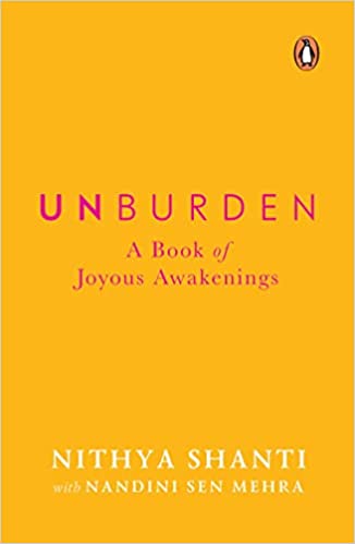 Unburden: A Book Of Joyous Awakenings
