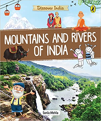 Mountains And Rivers Of India