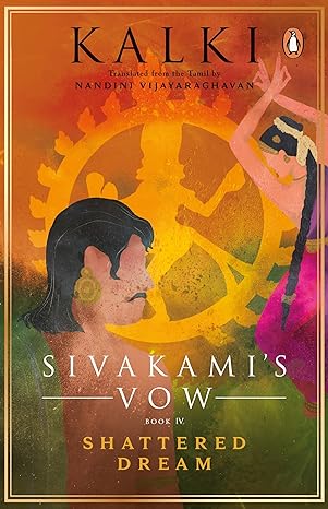 Sivakami's Vow Book Iv