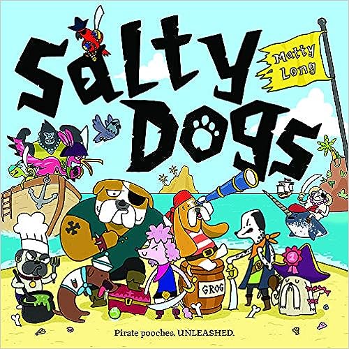 Salty Dogs | Picture Books For Kids| Illustrated Story Books |age 0-5