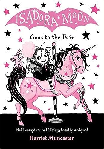 Isadora Moon Goes To The Fair