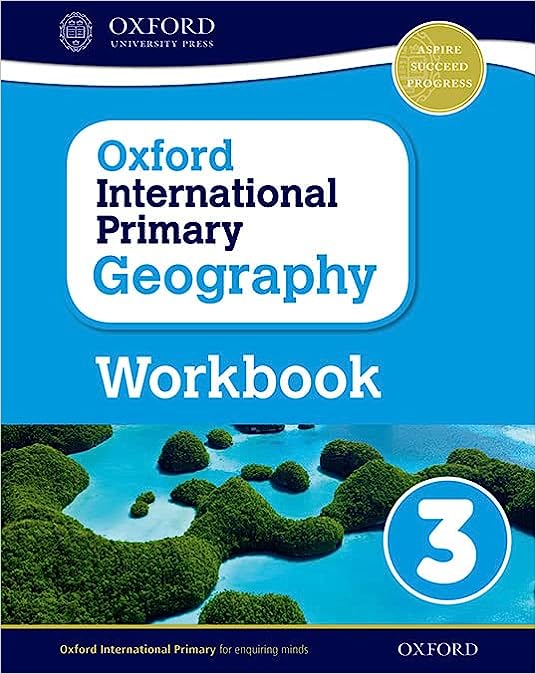 Oxford International Primary Geographyworkbook 3