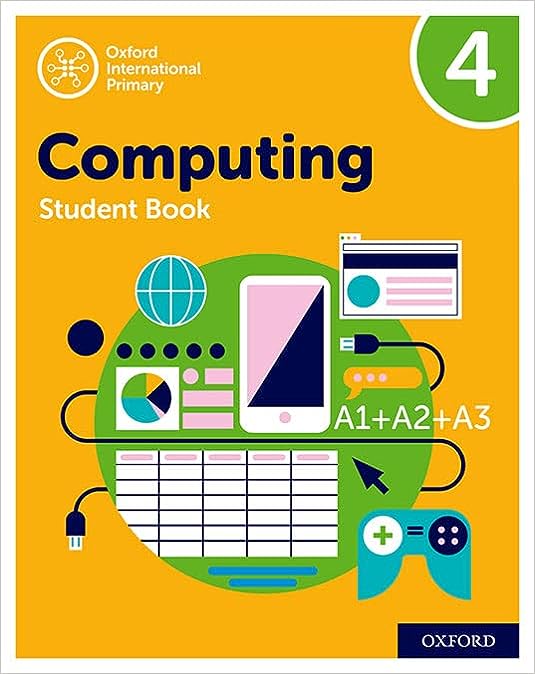 Oxford International Primary Computing: Student Book 4