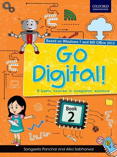 Go Digital!: A Basic Course In Computer Science Book 2
