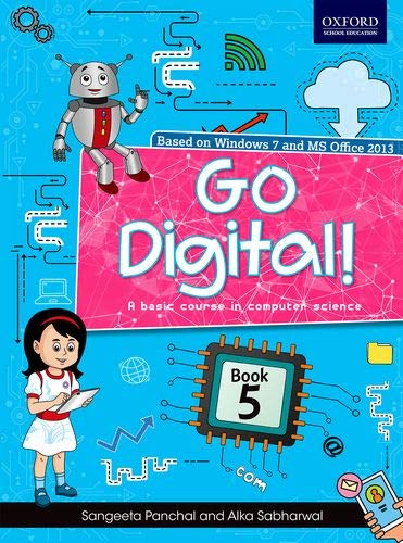 Go Digital!:a Basic Course In Com.sci. 5- Oxford