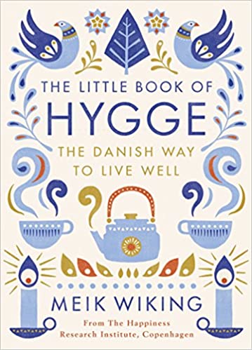 The	Little Book Of Hygge