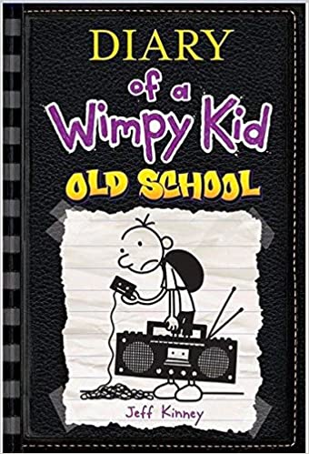 Diary Of A Wimpy Kid (book 10) Old School