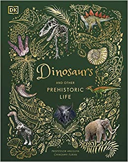Dinosaurs And Other Prehistoric Life